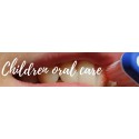 Children oral care