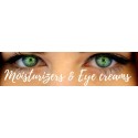 Moisturizers & Eye creams